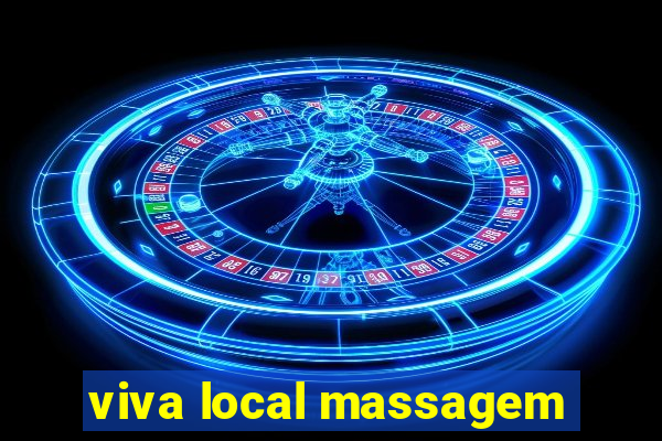 viva local massagem